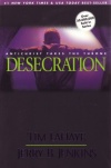 Desecration, Left Behind Series #9